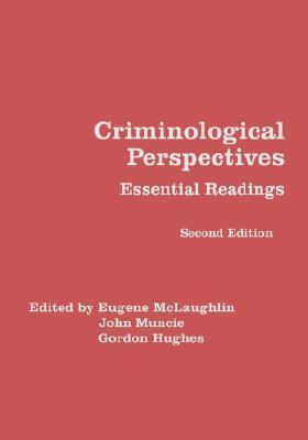 Criminological Perspectives: Essential Readings
