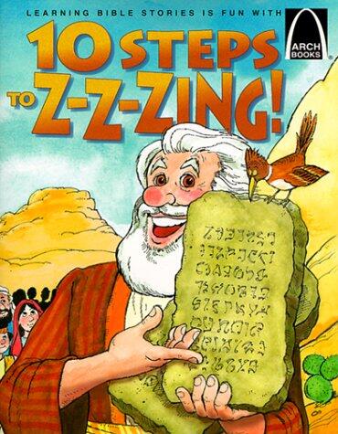 10 Steps to Z-Z-Zing! (Arch Books)