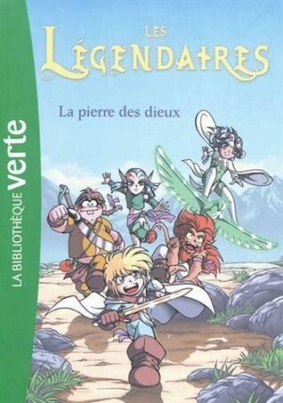 Les Légendaires - Romans