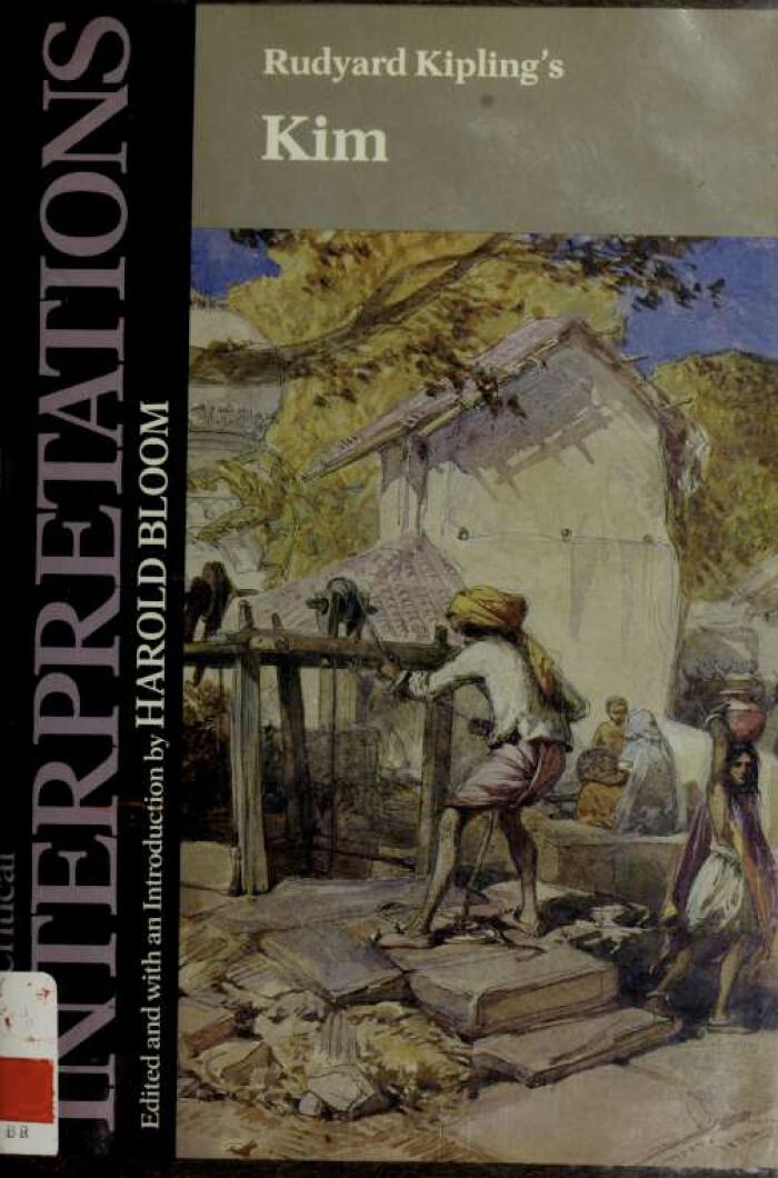 Rudyard Kipling's Kim — Bloom's Modern Critical Interpretations
