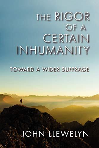 The Rigor of a Certain Inhumanity: Toward a Wider Suffrage