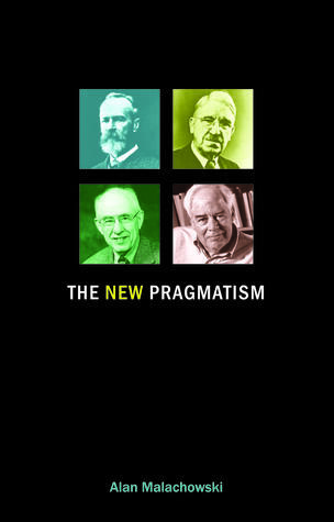 The New Pragmatism