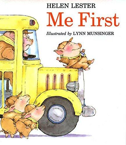 Me First (Sandpiper paperbacks) by Helen Lester