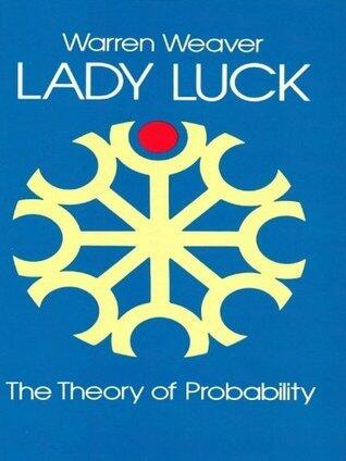 Lady Luck: The Theory of Probability