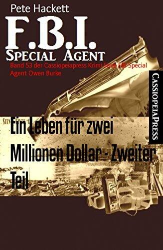 Ein Leben für zwei Millionen Dollar - Zweiter Teil