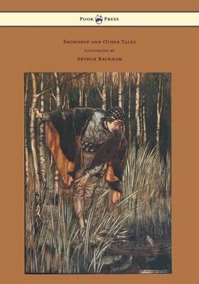 Snowdrop and Other Tales