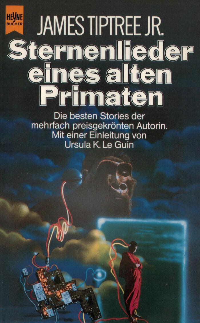Sternenlieder eines alten Primaten. Erzählungen.