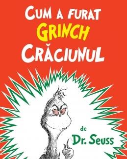 Cum a furat Grinch Crăciunul