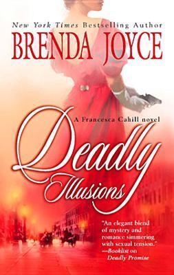 Deadly Illusions