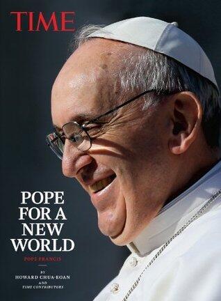 TIME Pope for a New World: Pope Francis