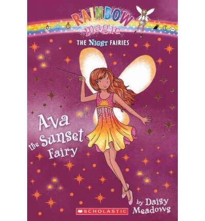 Ava the Sunset Fairy (Rainbow Magic: Night Fairies) (Hardback) - Common