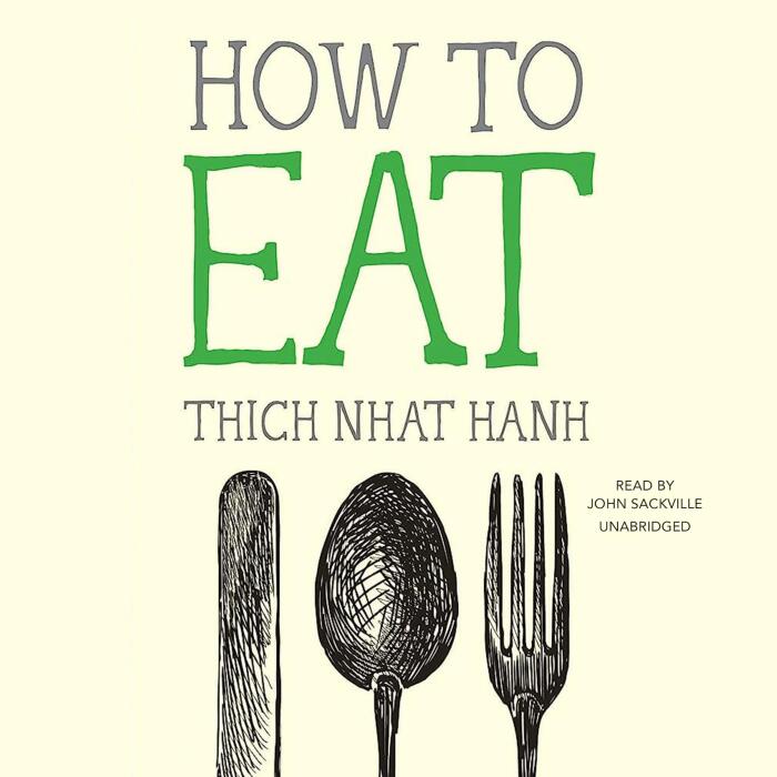 How to Eat: Mindfulness Essentials, Book 2