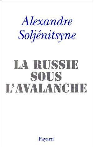 La russie sous l'avalanche