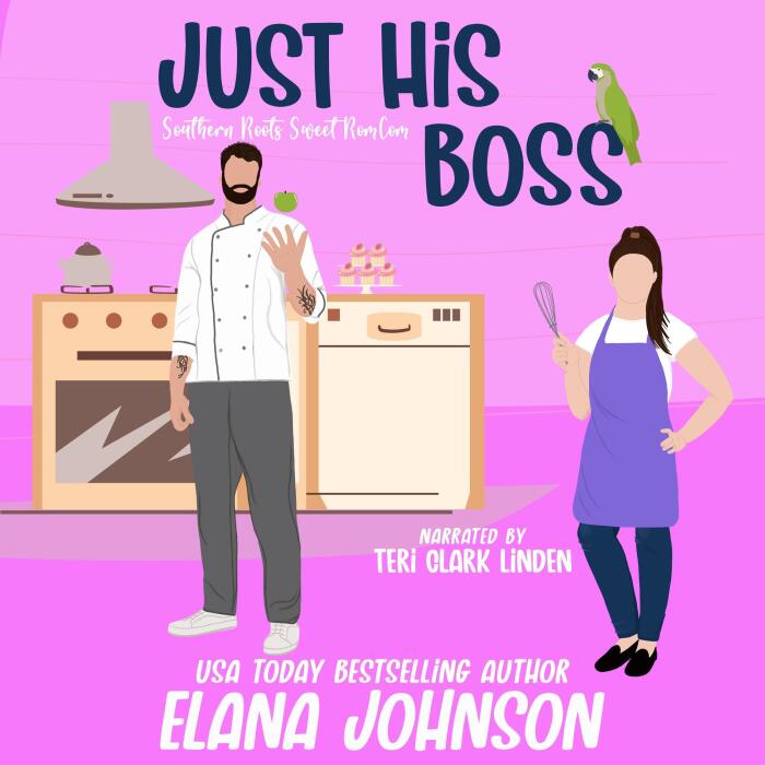 Just His Boss: Southern Roots Sweet RomCom, Book 2