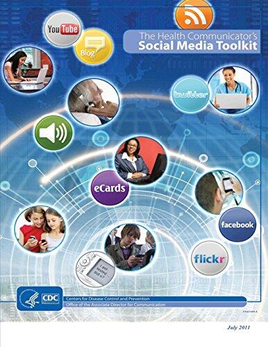 The Health Communicator?s Social Media Toolkit