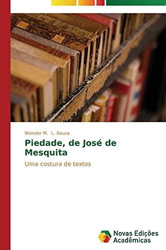Piedade, de José de Mesquita: Uma costura de textos