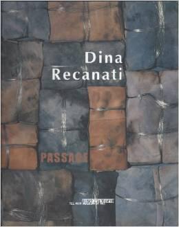 Dina Recanati Passage