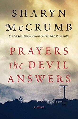 Prayers the Devil Answers: A Novel