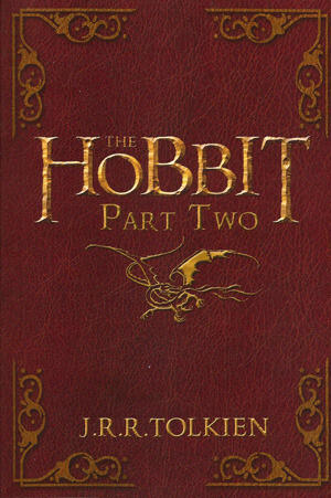 The Hobbit, Part Two