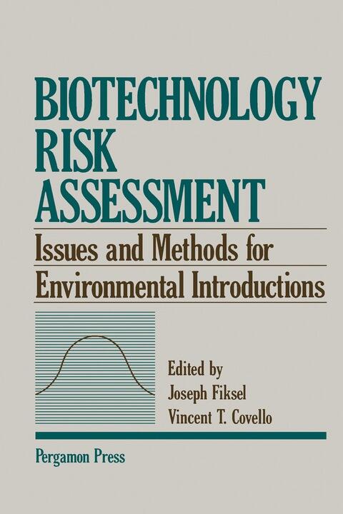 Biotechnology Risk Assessment: Issues and Methods for Environmental Introductions
