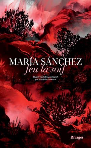 Feu la soif