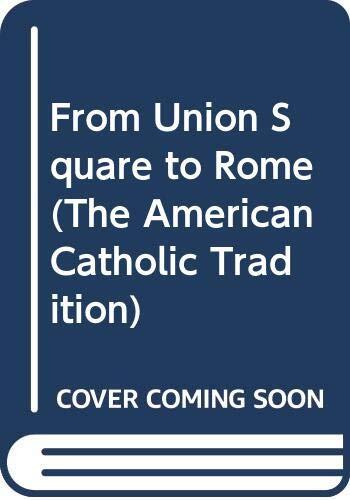 From Union Square to Rome