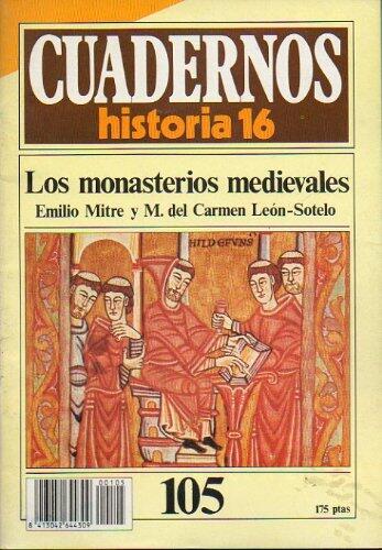 Cuadernos Historia 16, N.º 105: Los monasterios medievales