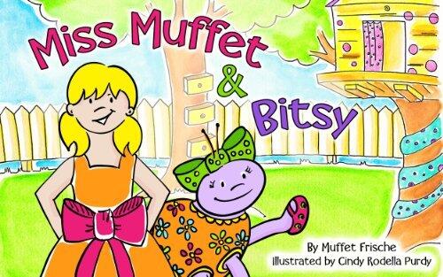 Miss Muffet & Bitsy
