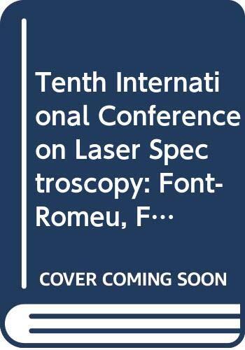 Laser Spectroscopy - Proceedings Of The X International Conference