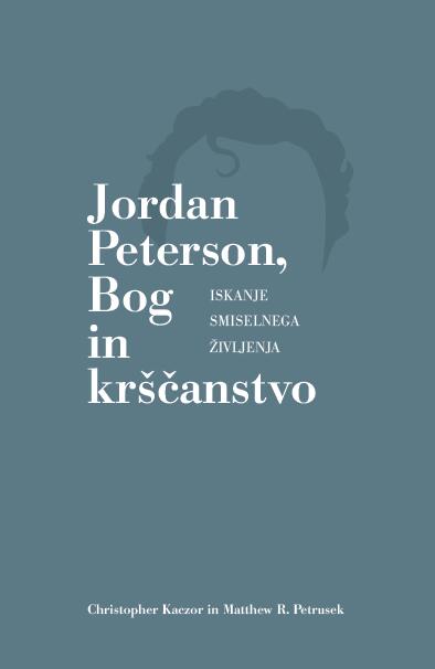 Jordan Peterson, Bog in krščanstvo