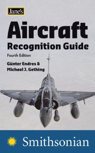 Jane's Aircraft Recognition Guide (Fourth Edition)