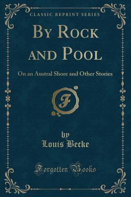 By Rock and Pool