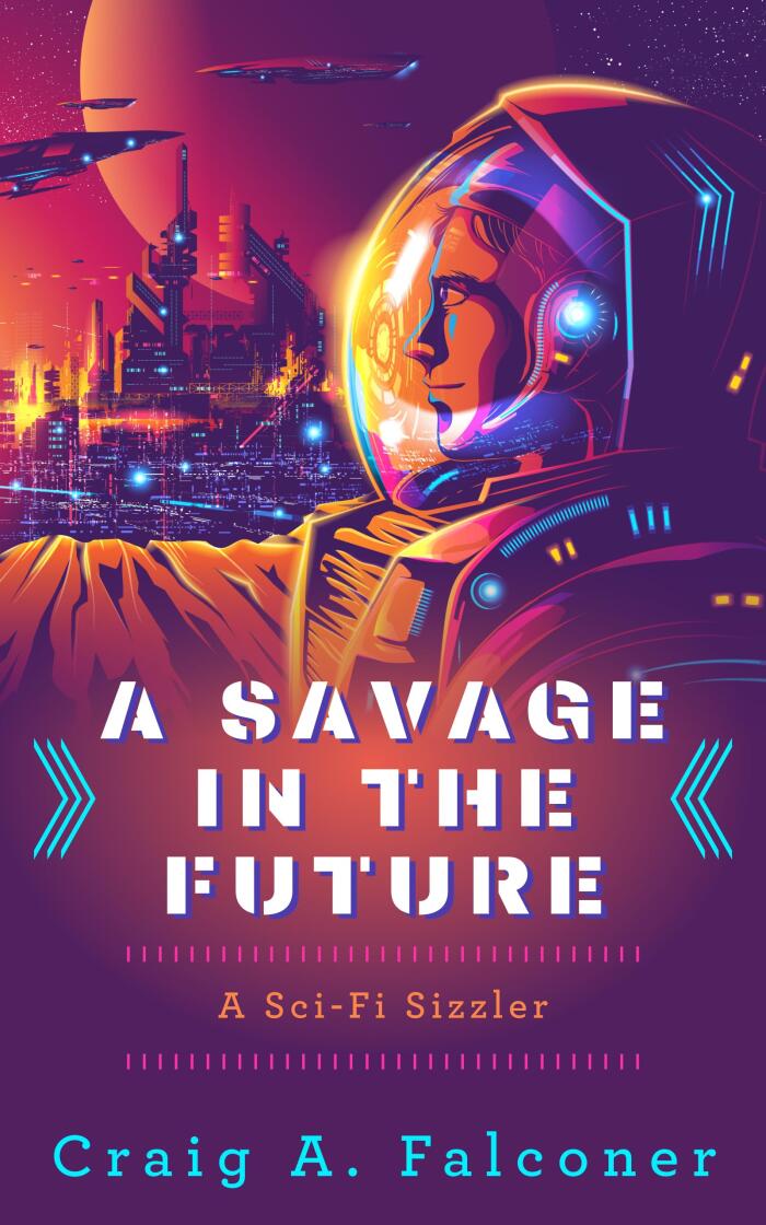 A Savage In The Future