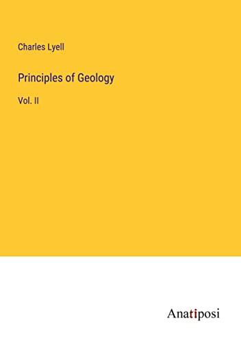 Principles of Geology: Vol. II