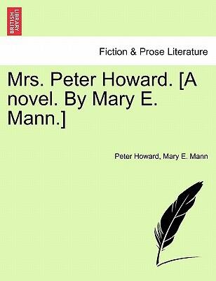 Mrs. Peter Howard (Volume I)