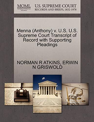 Menna (Anthony) v. U.S. U.S. Supreme Court Transcript of Record with Supporting Pleadings