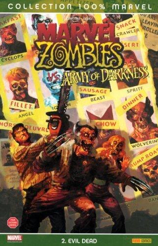 Marvel Zombies, Tome 2 : Evil Dead