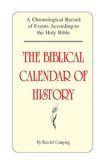 The Biblical Calendar of History: A Chronological Record of Events According to the Holy Bible
