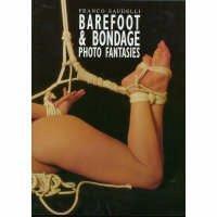 Barefoot & Bondage Photo Fantasies
