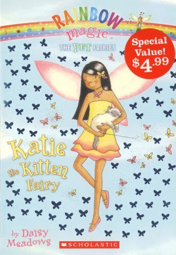 Rainbow Magic Pet Fairies #1: Katie the Kitten Fairy: Special Value Edition