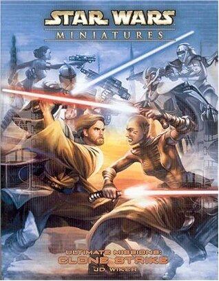Star Wars Miniatures Ultimate Missions: Clone Strike: A Star Wars Miniatures Game Product