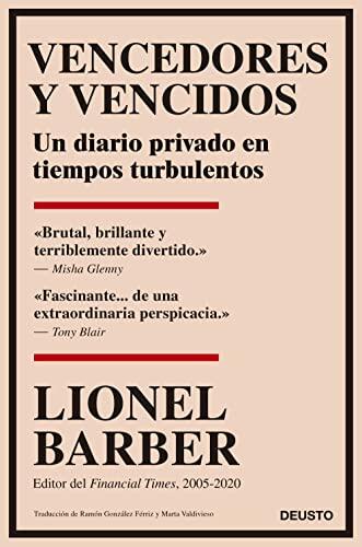 Vencedores y Vencidos: Un Diario Privado en Tiempos Turbulentos