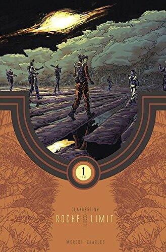 Roche Limit Clandestiny #1
