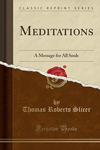 Meditations: A Message for All Souls