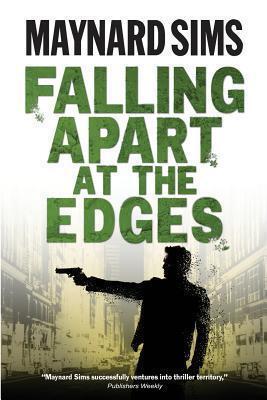 Falling Apart at the Edges