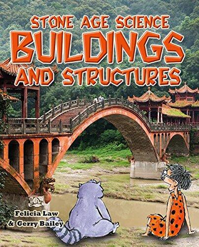 Stone Age Science: Buildings and Structures