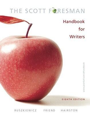 The Scott Foresman Handbook for Writers: Includes 2009 MLA Guidelines