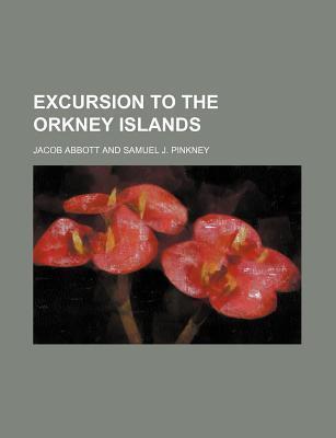 Excursion to the Orkney Islands