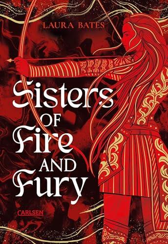 Sisters of Fire and Fury (Sisters of Sword and Shadow 2): Packende High Fantasy um einen weiblichen Ritterorden!