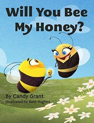 Will You Bee My Honey?